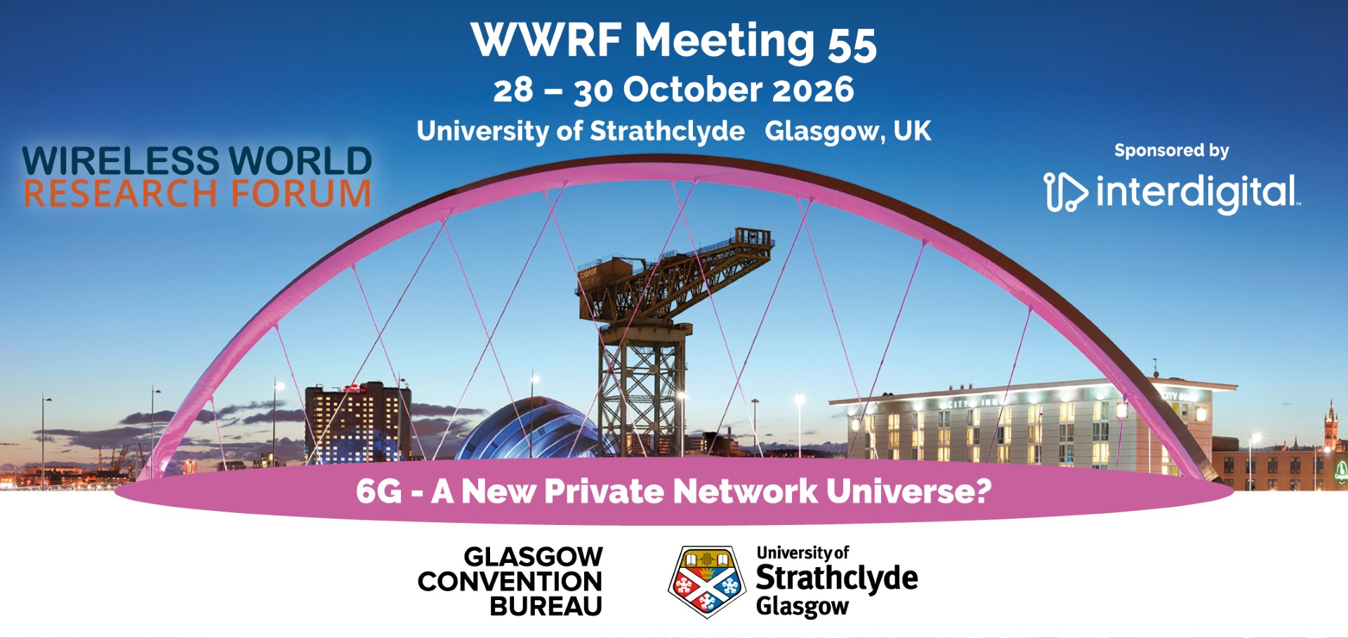 WWRF Meeting 55, 28 to 30 October 2026, University of Strathclyde, Glasgow